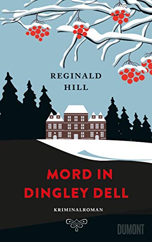 Mord in Dingley Dell: Kriminalroman (Wohlige Weihnachtskrimis, Band 4) von DuMont Buchverlag GmbH